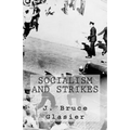 Socialism and Strikes