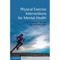 Physical Exercise Interventions for Mental Health
