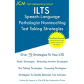 ILTS Speech-Language Pathologist Nonteaching - Test Taking Strategies