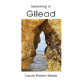 Swimming in Gilead