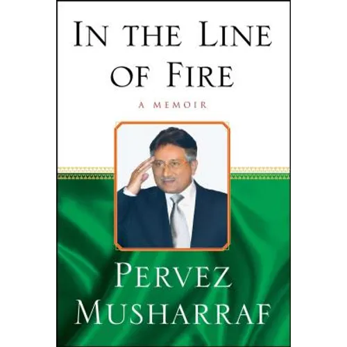 In the Line of Fire: A Memoir