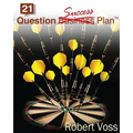 21 Question Success Plan: Just the Essential Plan