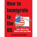 How to Immigrate to the US