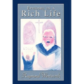 Episodes in a Rich Life