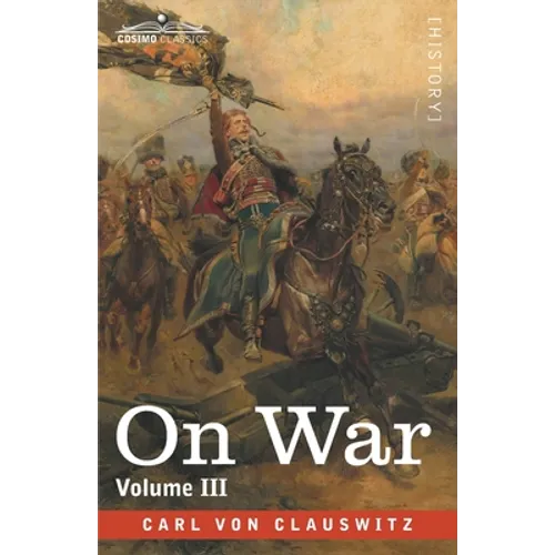 On War Volume III