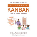 Upstream Kanban: Tools for Demand Managers