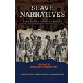 Slave Narratives Volume IX Mississippi Narratives