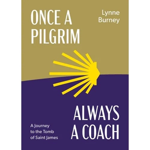 Once a Pilgrim-Always a Coach