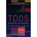 TDOS Syndrome and Solutions