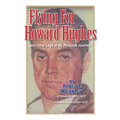 Flying for Howard Hughes: and Other Legs of My Personal Journey