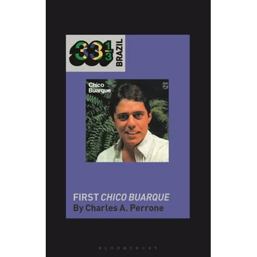 Chico Buarque's First Chico Buarque