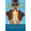 Mindful Movement: Heal Your Back Pain with BAM Therapy