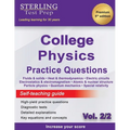 Sterling Test Prep College Physics Practice Questions: Vol. 2, High Yield College Physics Questions with Detailed Explanations