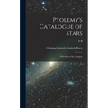 Ptolemy's Catalogue of Stars: A Revision of the Almagest