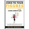 Zero to Four Figures: Lessons Learned by a Broke CEO
