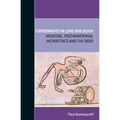 Experiments in Love and Death