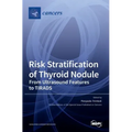 Risk Stratification of Thyroid Nodule