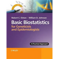 Basic Biostatistics for Geneticists and Epidemiologists: A Practical Approach
