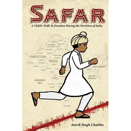 Safar: A Child's Walk To Freedom During the Partition of India