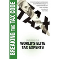 Breaking The Tax Code 2nd Edition
