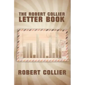 The Robert Collier Letter Book