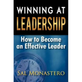 Winning at Leadership: How to Become an Effective Leader