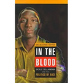 In the Blood: Sickle Cell Anemia and the Politics of Race