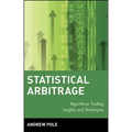 Statistical Arbitrage: Algorithmic Trading Insights and Techniques