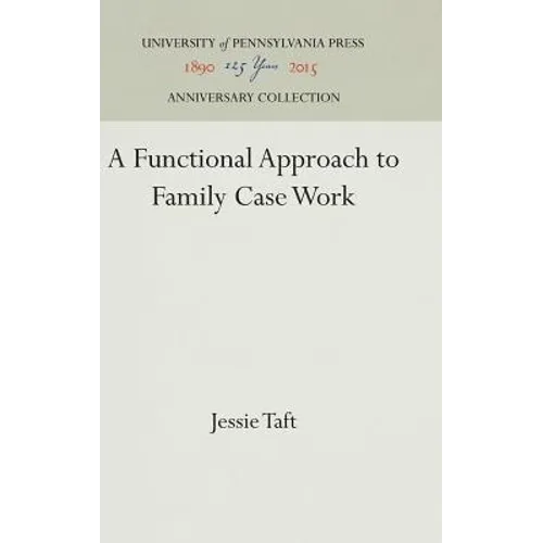 A Functional Approach to Family Case Work