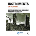 Instruments of Planning: Tensions and Challenges for More Equitable and Sustainable Cities