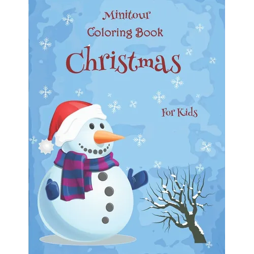 Minitour Coloring Book, Christmas: For Kids