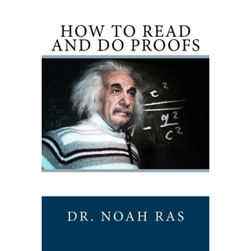 How to Read and Do Proofs