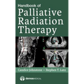 Handbook of Palliative Radiation Therapy