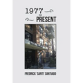 1977 to Present