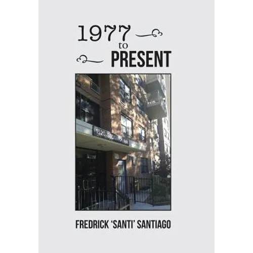 1977 to Present