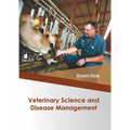 Veterinary Science and Disease Management