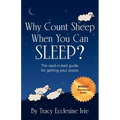 Why Count Sheep When You Can Sleep?