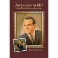 Just Lassen to Me! - Book Three: Survivor Learning