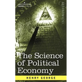 The Science of Political Economy