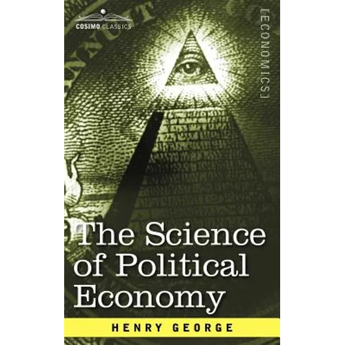 The Science of Political Economy