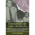 Extraordinary Circumstances: Based on the True Story of a Landmark Custody Battle and Parental Abduction Survivor