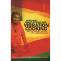 Vibration Cooking: or, The Travel Notes of a Geechee Girl