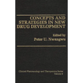 Concepts and Strategies in New Drug Development