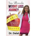 Your Ultimate Weight Loss Journey: Shed & Shine: the Skinny & Sexy Guide
