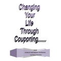 Changing Your Life Through Couponing