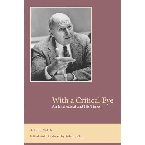 With a Critical Eye: An Intellectual and His Times
