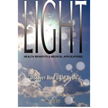 Light: Health Benefits & Medical Applications