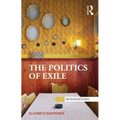The Politics of Exile