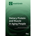 Dietary Protein and Muscle in Aging People