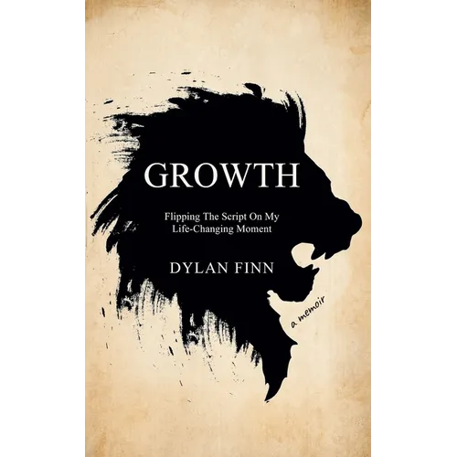Growth: Flipping the Script on My Life-Changing Moment